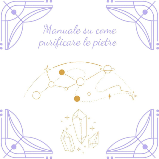 Guida su Come purificare le pietre - Namastè alchimia del benessere